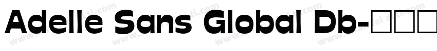 Adelle Sans Global Db字体转换